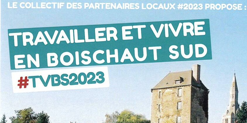 TRAVAILLER ET VIVRE EN BOISCHAUT SUD, édition 2023